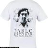 Pablo Escobar T-Shirt Mafia There Can Only Be One King
