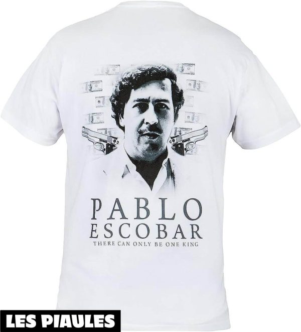 Pablo Escobar T-Shirt Mafia There Can Only Be One King