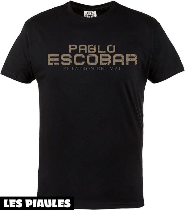 Pablo Escobar T-Shirt Rule Out El Patron Del Mal Tee