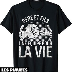 Pere Fils T-Shirt Papi Humour Fete Des Pere Et Fils