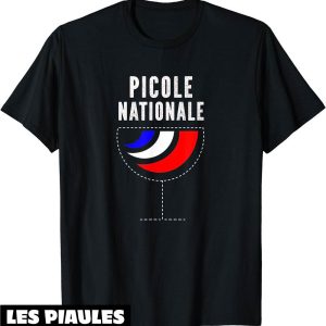 Picole Nationale T-Shirt Jeux De Mots Apero Alcool