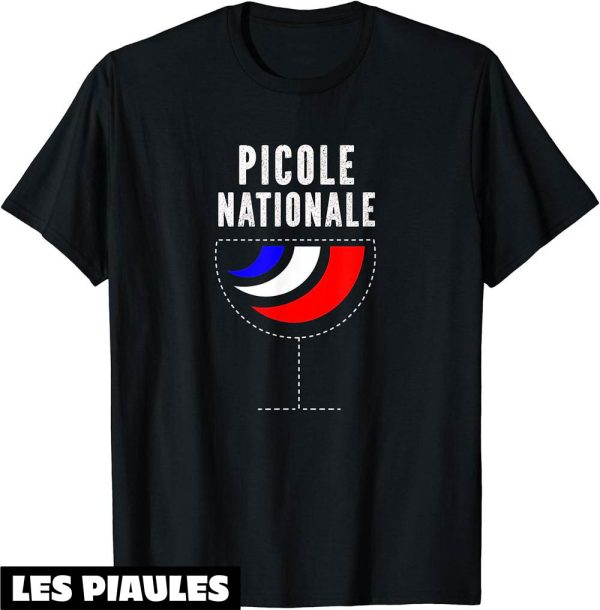 Picole Nationale T-Shirt Jeux De Mots Apero Alcool