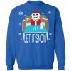 Cocaine Santa let it snow Christmas sweater Shirt Sweatshirt Hoodie Long Sleeve Tank