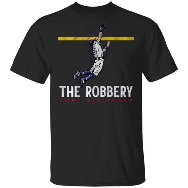 Cody Bellinger The Robbery Shirt Sweatshirt Hoodie Long Sleeve Tank