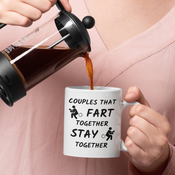 Couples That Fart Together Stay Together Mug Shirt Sweatshirt Hoodie Long Sleeve Tank