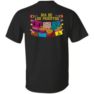 Dia De Los Muertos Decor Shirt Shirt Sweatshirt Hoodie Long Sleeve Tank Dia De Los Muertos Decor Shirt Shirt Sweatshirt Hoodie Long Sleeve Tank