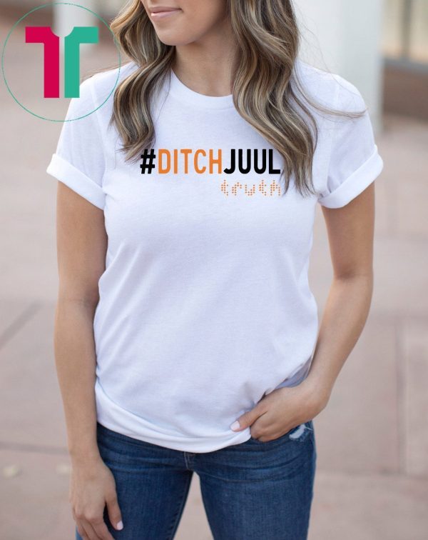 Ditch Juul Truth Shirt Sweatshirt Hoodie Long Sleeve Tank