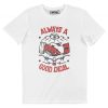 T-shirt Always A Good Deal