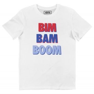 T-shirt Bim Bam Boom – Tee-shirt Punchline Booba