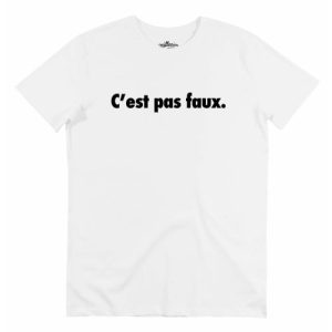 T-shirt C’est pas Faux