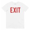 T-shirt Exit – Par Ici La Sortie