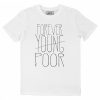 T-shirt Forever Poor – Pauvre Pour Toujours
