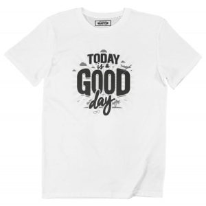T-shirt Good Day – Message Positif