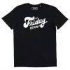T-shirt It’s Friday – Message Fun et Decale