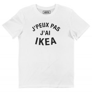 T-shirt J’Peux pas J’ai Ikea – Tee-shirt Drole Je Peux Pas