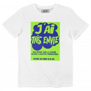 T-shirt J’ai Tres Envie – Collection Films Coquins
