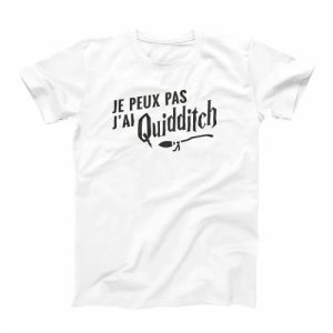 T-shirt Jpeux pas J’ai Quidditch – Tee-shirt Drole Harry Potter