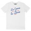 T-shirt La Creme – Blanc ou Gris chine