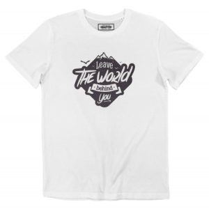T-shirt Leave The World