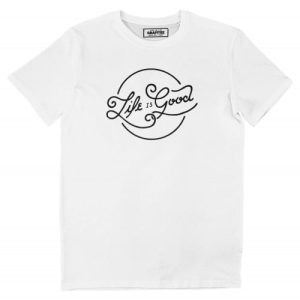 T-shirt Life Is Good – Message en Lettrage A L’Ancienne