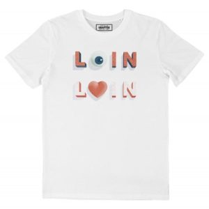 T-shirt Loin Des Yeux Loin Du Coeur