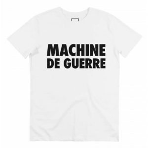 T-shirt Machine de Guerre – Tshirt pour Homme