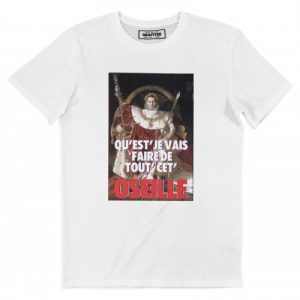 T-shirt Oseille – Tshirt Napoleon vs. Catchline Booba