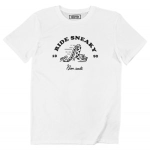T-shirt Ride Sneaky – Tshirt humour T-shirt Ride Sneaky – Tshirt humour