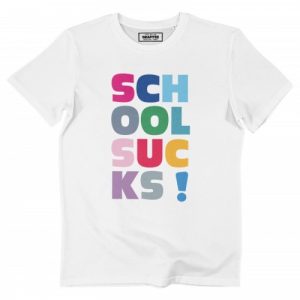 T-shirt School Sucks