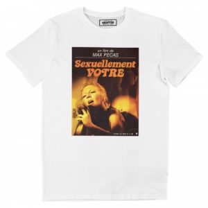 T-shirt Sexuellement Votre – Collection Erotique Retro