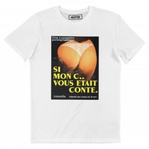 T-shirt Si Mon C. Vous Etait Conte – Theme Film X Vintage T-shirt Si Mon C. Vous Etait Conte – Theme Film X Vintage