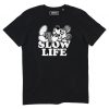 T-shirt Slow Life  Profiter de l’Instant Present