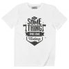 T-shirt Something Today – Citation Positive