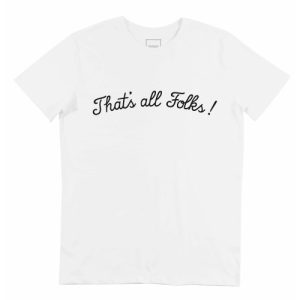 T-shirt That’s All Folks – Tshirt Generique Looney Tunes