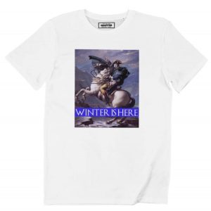 T-shirt Winter Is Here – Jon Snow x Napoleon x Devise Stark  Grafitee