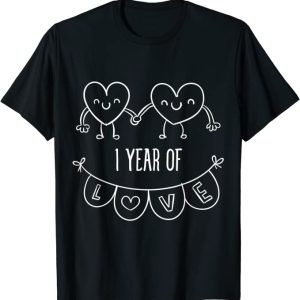 1 Year Anniversary Gifth Shirt Funny Relationship Gifts – Apparel, Mug, Home Decor – Perfect Gift For Everyone 1 Year Anniversary Gifth Shirt Funny Relationship Gifts – Apparel, Mug, Home Decor – Perfect Gift For Everyone