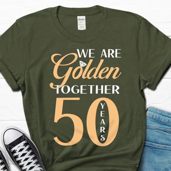 50th Wedding Anniversary Shirt, We Are Golden Together 50 Years of Marriage Gift – Apparel, Mug, Home Decor – Perfect Gift For Everyone