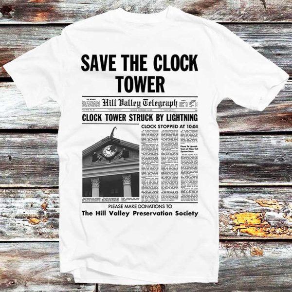 Back To The Future Save The Clock Tower Flyer Poster T-shirt Best Gifts For Fans – Apparel, Mug, Home Decor – Perfect Gift For Everyone