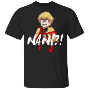 Demon Slayer Zenitsu Nani Shirt Funny Kimetsu No Yaiba Character Tee All Day Tee 2 Demon Slayer Zenitsu Nani Shirt Funny Kimetsu No Yaiba Character Tee All Day Tee 3