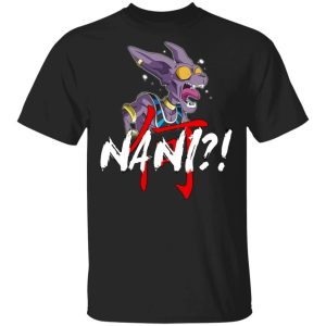 Dragon Ball Lord Beerus Nani Shirt Funny Anime Character Tee All Day Tee 2 Dragon Ball Lord Beerus Nani Shirt Funny Anime Character Tee All Day Tee 3