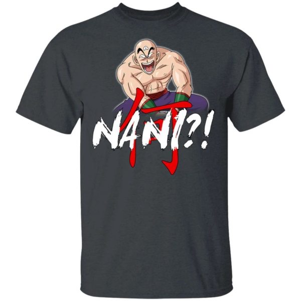 Dragon Ball Tenshinhan Nani Shirt Funny Anime Character Tee  All Day Tee