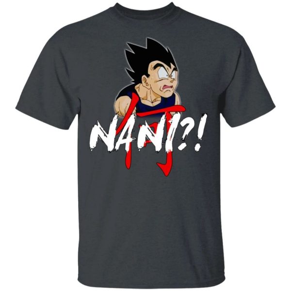 Dragon Ball Vegeta Nani Shirt Funny Anime Character Tee  All Day Tee