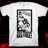 Faster Pussycat Kill Kill Graphic Unisex T-shirt For Movie Lovers – Apparel, Mug, Home Decor – Perfect Gift For Everyone