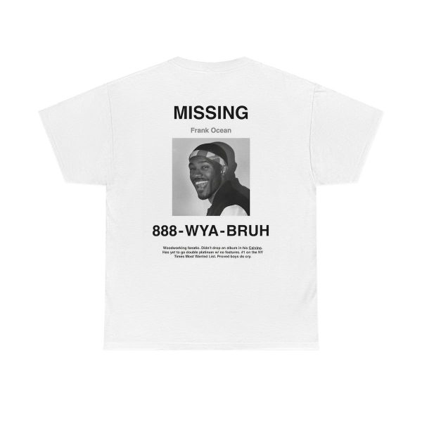 Frank Ocean Missing T-shirt – Apparel, Mug, Home Decor – Perfect Gift For Everyone