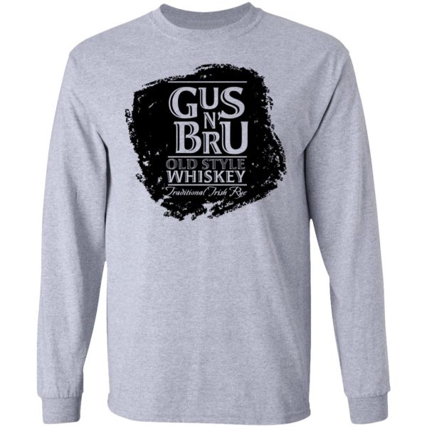 Gus N Brew Whiskey T-Shirts, Hoodies, Sweater