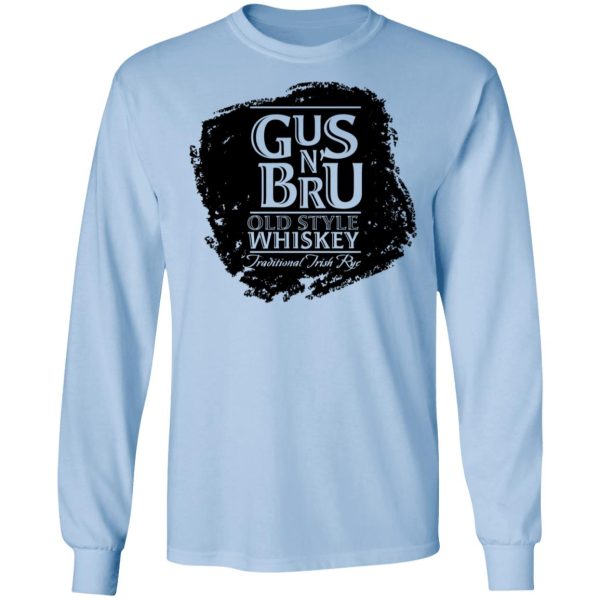 Gus N Brew Whiskey T-Shirts, Hoodies, Sweater