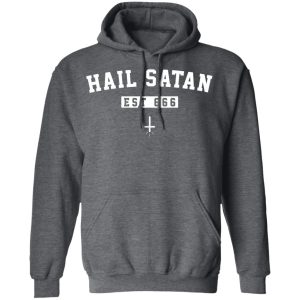 Hail Satan Est 666 T Shirts Hoodies Sweater 8