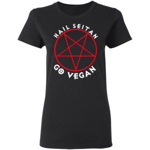 Hail Seitan Go Vegan T Shirts Hoodies Sweater 4