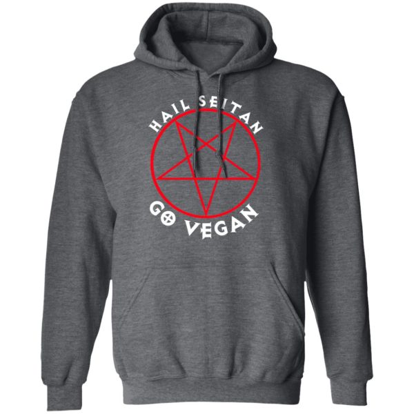 Hail Seitan Go Vegan T-Shirts, Hoodies, Sweater