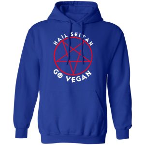Hail Seitan Go Vegan T Shirts Hoodies Sweater 9